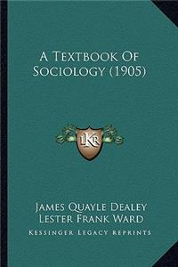 Textbook of Sociology (1905)