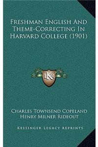 Freshman English and Theme-Correcting in Harvard College (1901)