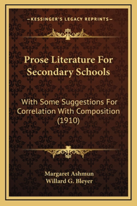 Prose Literature for Secondary Schools