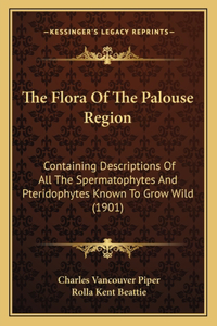 The Flora Of The Palouse Region