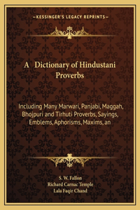 A Dictionary of Hindustani Proverbs
