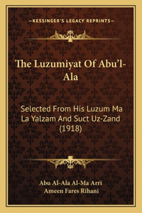 Luzumiyat Of Abu'l-Ala