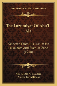 Luzumiyat Of Abu'l-Ala