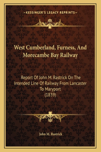 West Cumberland, Furness, And Morecambe Bay Railway