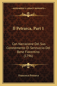 Il Petrarca, Part 1