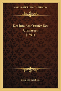 Der Jura Am Ostufer Des Urmiasees (1891)