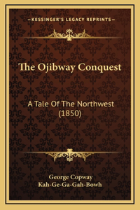 The Ojibway Conquest