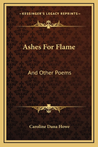 Ashes For Flame