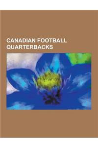Canadian Football Quarterbacks