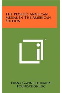 People's Anglican Missal In The American Edition