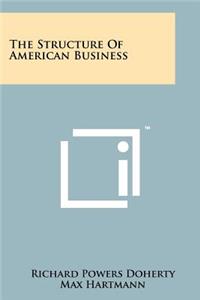 Structure of American Business