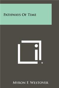 Pathways of Time