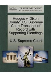 Hedges V. Dixon County U.S. Supreme Court Transcript of Record with Supporting Pleadings