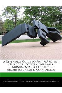 A Reference Guide to Art in Ancient Greece