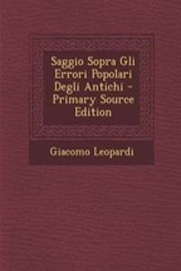 Saggio Sopra Gli Errori Popolari Degli Antichi
