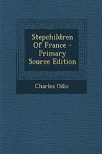 Stepchildren of France