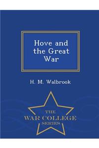 Hove and the Great War - War College Series