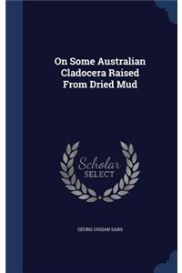 On Some Australian Cladocera Raised From Dried Mud