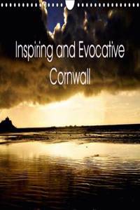 Inspiring and Evocative Cornwall 2016