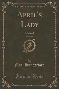 April's Lady, Vol. 3 of 3