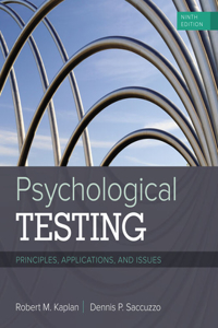 Mindtap Psychology, 1 Term (6 Months) Printed Access Card for Kaplan/Saccuzzo's Psychological Testing: Principles, Applications, and Issues