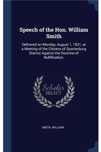 Speech of the Hon. William Smith