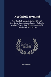 Northfield Hymnal