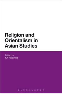 Religion and Orientalism in Asian Studies