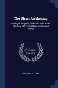 The Ulster Awakening