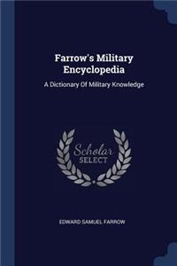 Farrow's Military Encyclopedia