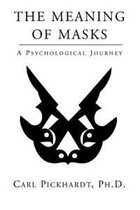 Meaning of Masks - A Psychological Journey