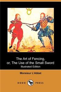 The Art of Fencing