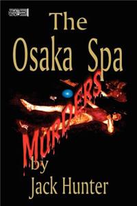 Osaka Spa Murders