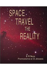 Space Travel - The Reality