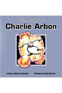 The Story of Charlie Arbon
