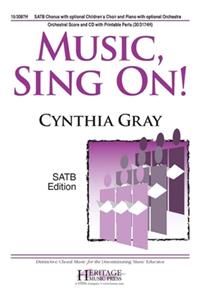 Music, Sing On!
