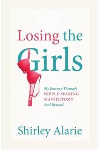 Losing the Girls: My Journey Through Nipple-Sparing Mastectomy and Beyond