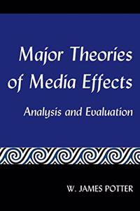 Major Theories of Media Effects