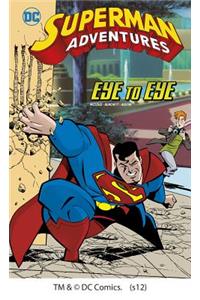 Superman Adventures: Eye to Eye