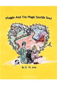 Maggie and the Magic Sparkle Seed