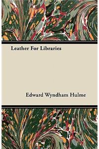 Leather For Libraries