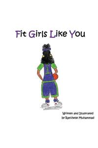 Fit Girls Like You