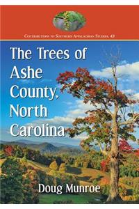 The Trees of Ashe County, North Carolina