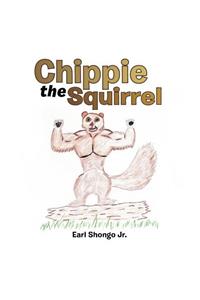 Chippie the Squirrel