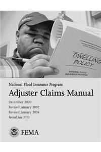 National Flood Insurance Program Adjuster Claims Manual