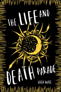 Life and Death Parade