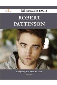 Robert Pattinson 166 Success Facts - Everything You Need to Know about Robert Pattinson