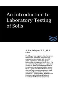 Introduction to Laboratory Testing of Soils
