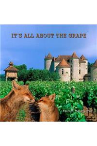 It's all about the grape