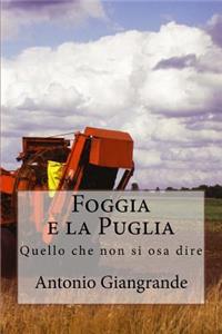 Foggia E La Puglia